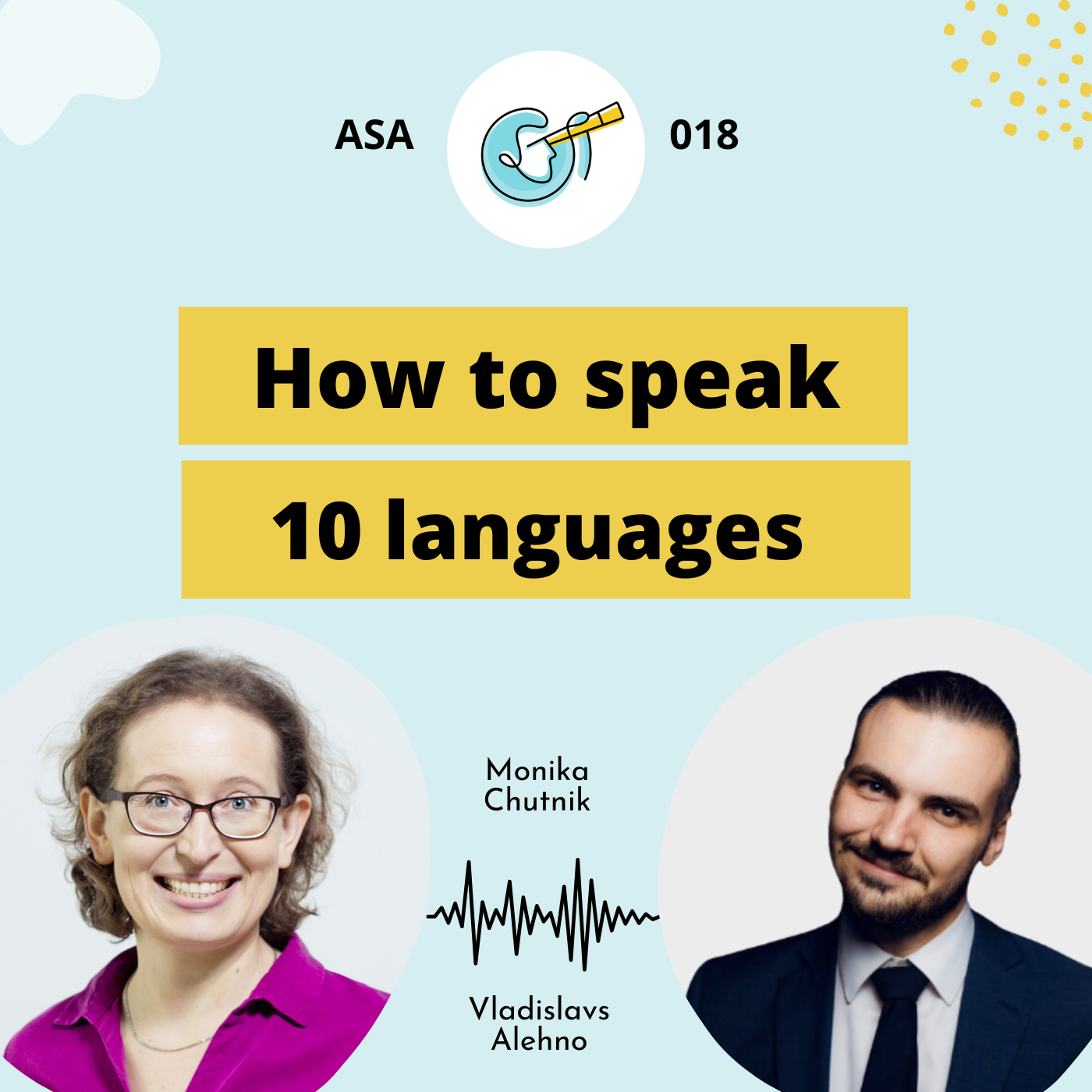 How to speak 10 languages - A Step Ahead. Leading Change. Best Practice ...